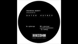 Patrice Scott presents Butch Haynes (SIS-BHAYNES) [Preview]