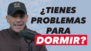 ¿Tienes problemas para dormir?