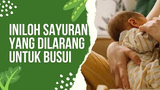 5 Sayuran yang Tidak Boleh Dimakan Ibu Menyusui