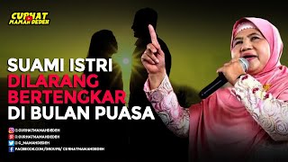 Suami Istri Dilarang Bertengkar di Bulan Puasa - Tausiyah Mamah Dedeh