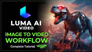 Mastering Image-to-Video Creation with LUMA AI: Using ChatGPT, Leonardo AI & LUMA AI