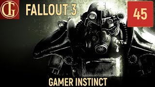 ПРОХОЖДЕНИЕ FALLOUT 3 | ЧАСТЬ 45 - ПОМОЖЕМ КОММУНИСТАМ