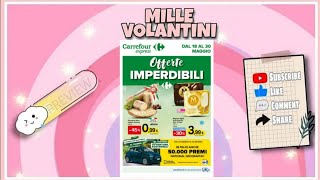 VOLANTINO - CARREFOUR 🛒DAL 18 AL 30 MAGGIO 2023 | MILLE♡VOLANTINI  