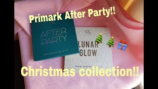 AFTER PARTY!! PRIMARK CHRISTMAS COLLECTION PALETTES!!!