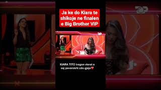 Ja ke do Kiara te shikoje ne finalen e Big Brother VIP Albania #bigbrothervipalbania #kiaratito