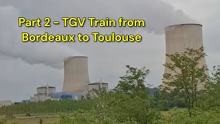 European #TrainTravel - Part 2: Bordeaux to Toulouse TGV InOui First Class #TravelVlog