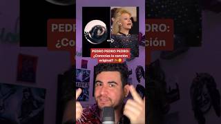 PEDRO PEDRO PEDRO: ¿Conocías la canción ORIGINAL? 📣😮