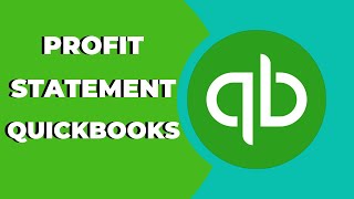 How to Use QuickBooks for Profit and Loss Statement and Balance sheet ? Tips & Tricks