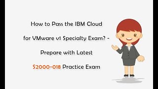 How to Pass the IBM S2000-018 Exam? - Prepare with the Latest S2000-018 Practice Exam