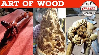 Art Of Wood 木雕艺术