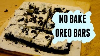 NO BAKE Oreo Bars (cookies & cream)