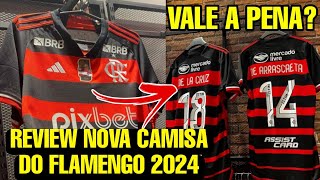 REVIEW NOVA CAMISA DO FLAMENGO 2024 - VEJA OS DETALHES E SE VALE A PENA COMPRAR O NOVO MANTO