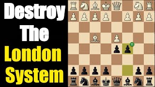 Mastering the LONDON SYSTEM: Black's Guide to Victory