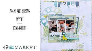 Brave and Strong - Layout by Kim Arnold