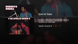 Que Se Sepa - Roberto Roena y Su Apollo Sound