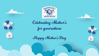 Happy Mother's Day | Woodward's Gripe Water | Tribute to Mothers from Moms