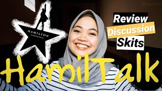 Hamilton Talk | Review, Discussion, Skits | Indonesian Reacts