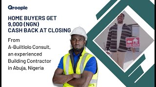 Get 9,000 (NGN) cash back from Building Contractor A-Builtlolo Consult in Abuja, Nigeria