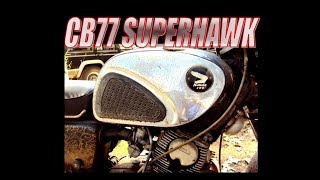 1965 Honda CB77 Superhawk project