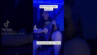 Rest In Peace Taylor Hawkins (Everlong Guitar Solo Tribute)