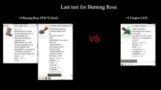 +9 Burning Rose [2*WK] (Ea8) vs +6 Tempest [AS]