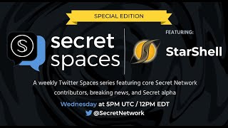 StarShell - Secret Spaces February 1, 2023