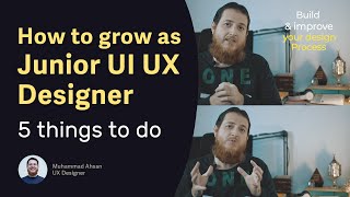 5 Ways to Grow as Junior UI UX Designer - UX Design Career