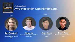 AWS Innovation with Perfect Corp. | Innovation Ambassadors