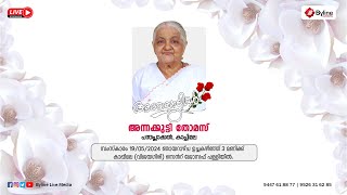 ANNAKKUTTY THOMAS PANTHAPLACKAL | FUNERAL SERVICE LIVE STREAMING | 19-05-2024