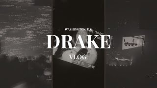 DRAKE VLOG