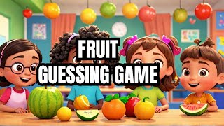 🍇 Can You Guess the Fruit? 🍓 | Interactive Learning Game for Kids 🌟