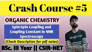 Crash Course#5|Coupling Constant In NMR Spectroscopy|BSc III Year|Organic Chemistry