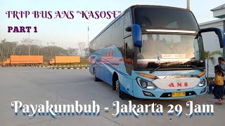 TRIP BUS ANS NEW PATRIOT "KASOSE" PAYAKUMBUH - JAKARTA