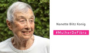 NANETTE BLITZ KONIG | #MulherDeFibra