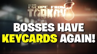 Escape From Tarkov PVE - Bosses Have COLORED KEYCARDS AGAIN!? Silent Loot Buff?