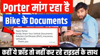 ❌ Porter WhatsApp पर मांग रहा है Bike के Documents क्या करे// Porter Bike Delivery Job