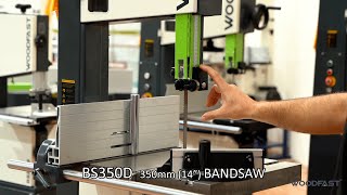 WOODFAST TV | BS350D 350mm 14" Bandsaw by Woodfast Machinery BS350D PRODUCT VIDEO