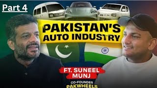 @PakWheels Car and Bike market in Pakistan Ft. Suneel Munj | Gagan Choudhary X Part 4