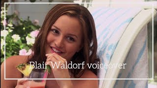 Blair Waldorf voiceover | "He might be the one"