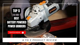 Best Battery Powered Power Grinders On Amazon / Top 5 Product ( Reviewed & Tested )