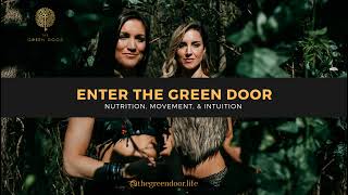 The Green Door Life -