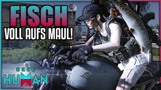 FISCH: Voll aufs Maul - Season 1 | Once Human