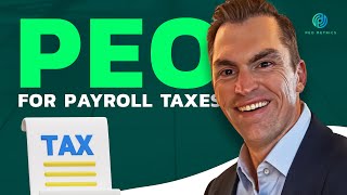 PEO For Payroll Taxes | PEO For Payroll