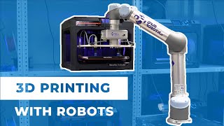 3D PRINTING PRODUCTION WITH COLLABORATIVE ROBOTS