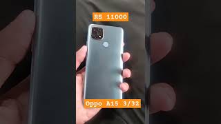 oppo A15 3/32 unboxing for forther details dm All color available for dm #shortsvideo #shortsvideo