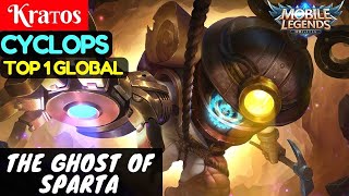 The Ghost of Sparta [Top 1 Global Cyclops] | Kraтos Cyclops Gameplay And Build #3 Mobile Legend