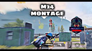 M24 MONTAGE | EPIC SHOTS😱| 2KD BOT YT⚡