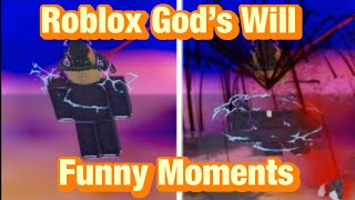 Roblox God’s Will funny moments