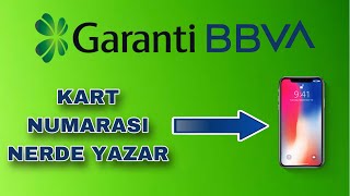 Garanti Kart Numarası Nerede Yazar / Kart Numarası Öğrenme Mobil