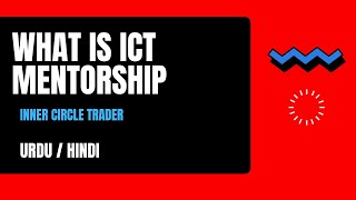 ict mentorship, inner circle trading, urdu, hindi.